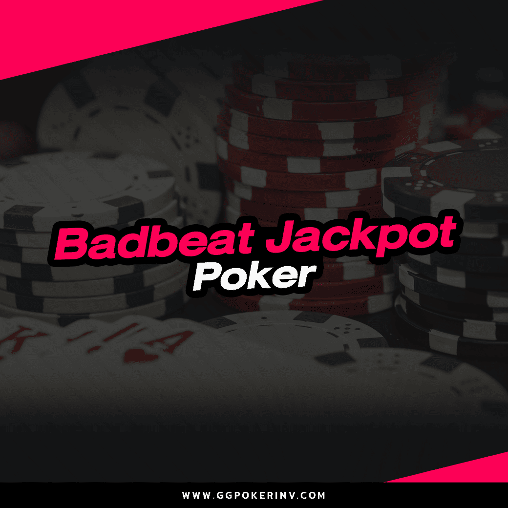 Bad Beat Jackpot Poker